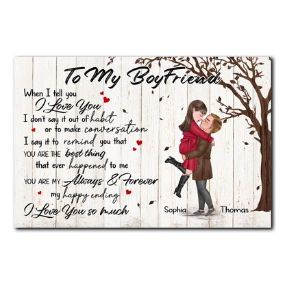 You're My Always And Forever Poster Personalized Gift For Boyfriend