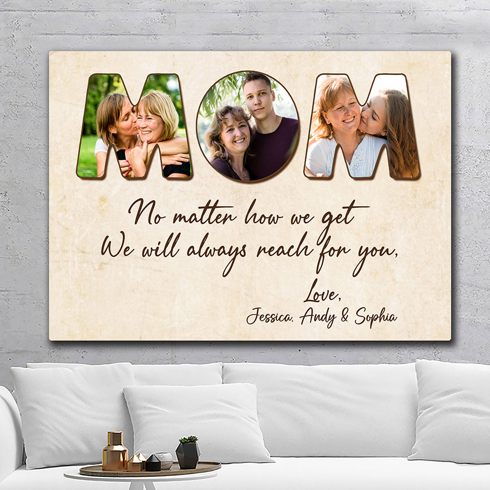 Always Reach For You Mom Canvas Personalized Gifts For Mom