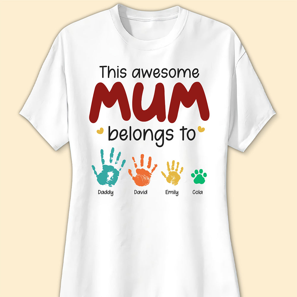 This Awesome Mom Belongs To T-shirt Personalized Gift For Mom