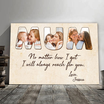 Always Reach For You Mom Canvas Personalized Gifts For Mom