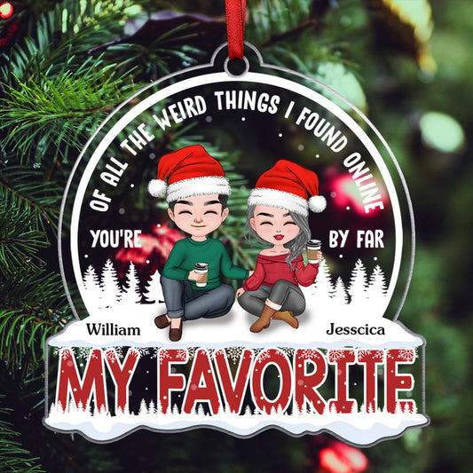 You Are My Favorite Ornament - Personalized Gift For Couple