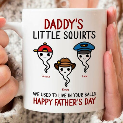 We Used To Live In Your Balls Personalized Father's Day Mug For Dad
