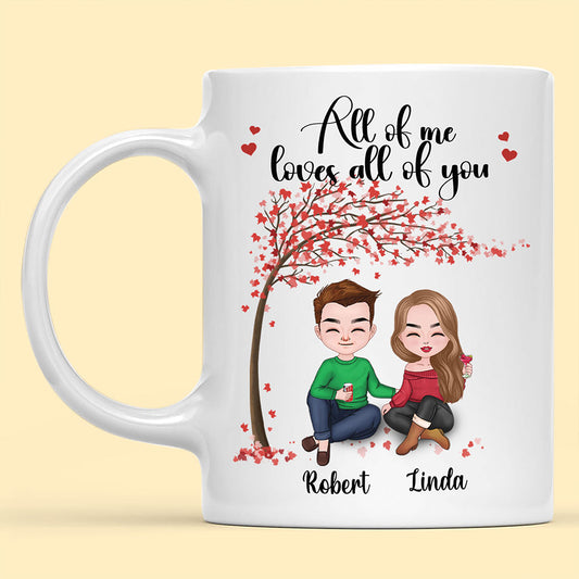 All Of Me Loves All Of You Mug Personalized Gift For Couple