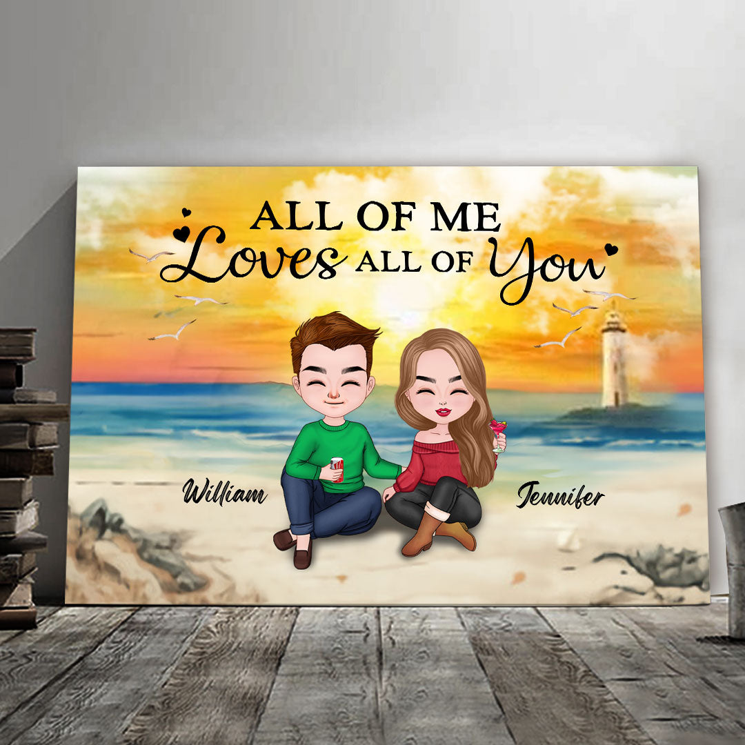 All Of Me Loves All Of You Canvas Personalized Gift For Couple