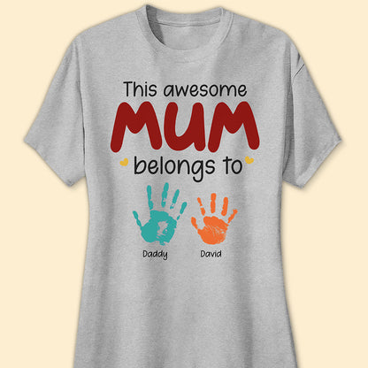 This Awesome Mom Belongs To T-shirt Personalized Gift For Mom