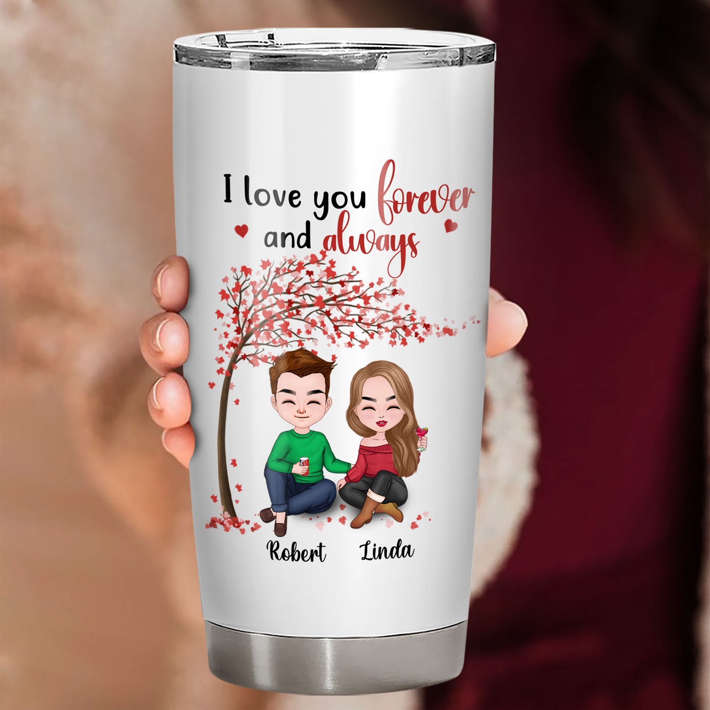 I Love You Forever And Always Tumbler Personalized Gift For Couple