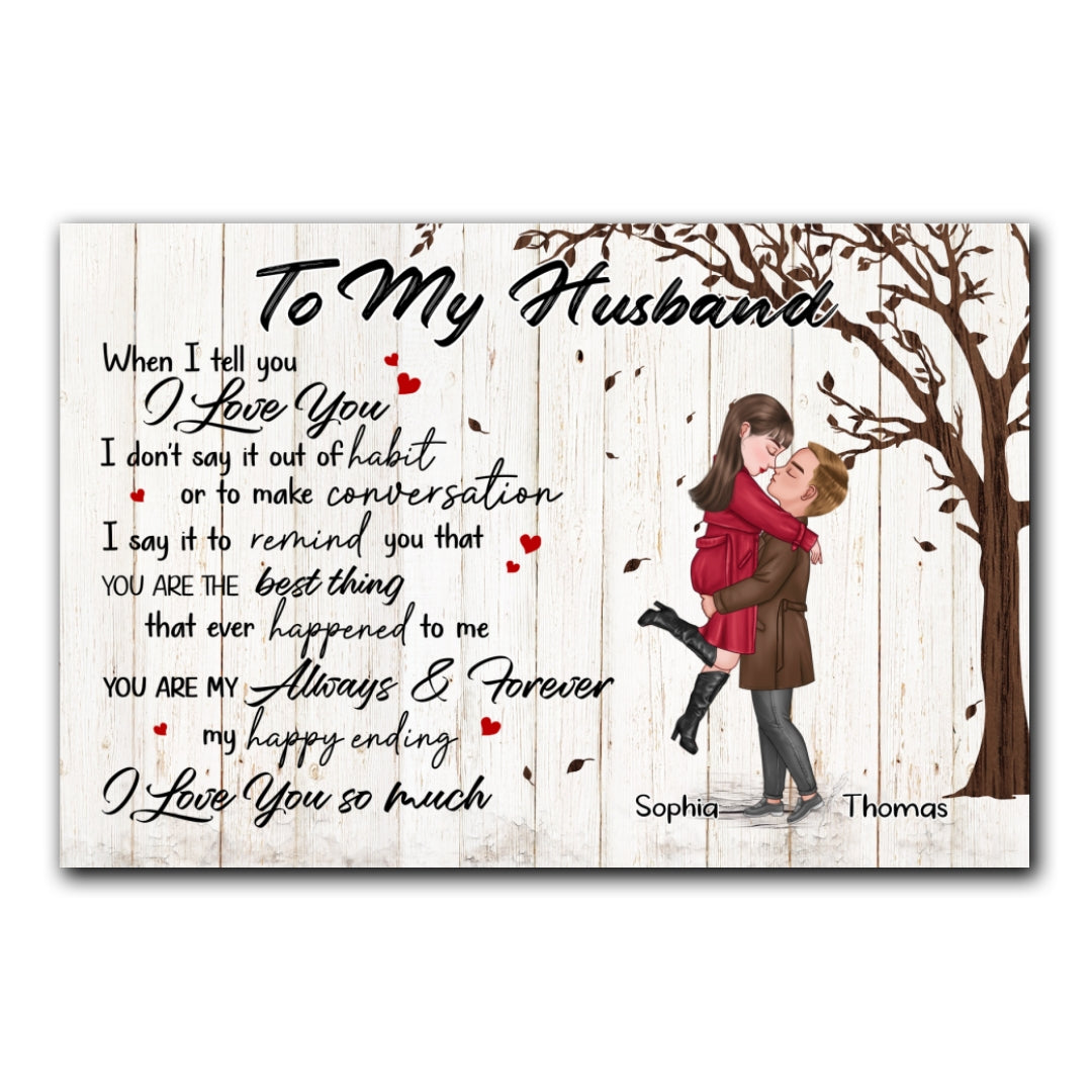 You're My Always And Forever Canvas Personalized Gift For Husband