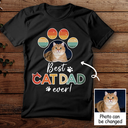 Best Cat Dad Ever Meaningful T-shirt Personalized Gift For Cat Dad