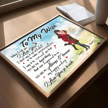 You're My Always And Forever Poster Personalized Gift For Wife