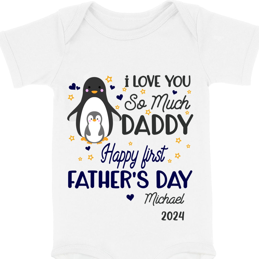 I Love You So Much Daddy Baby Onesie Personalized Father's Day Gift