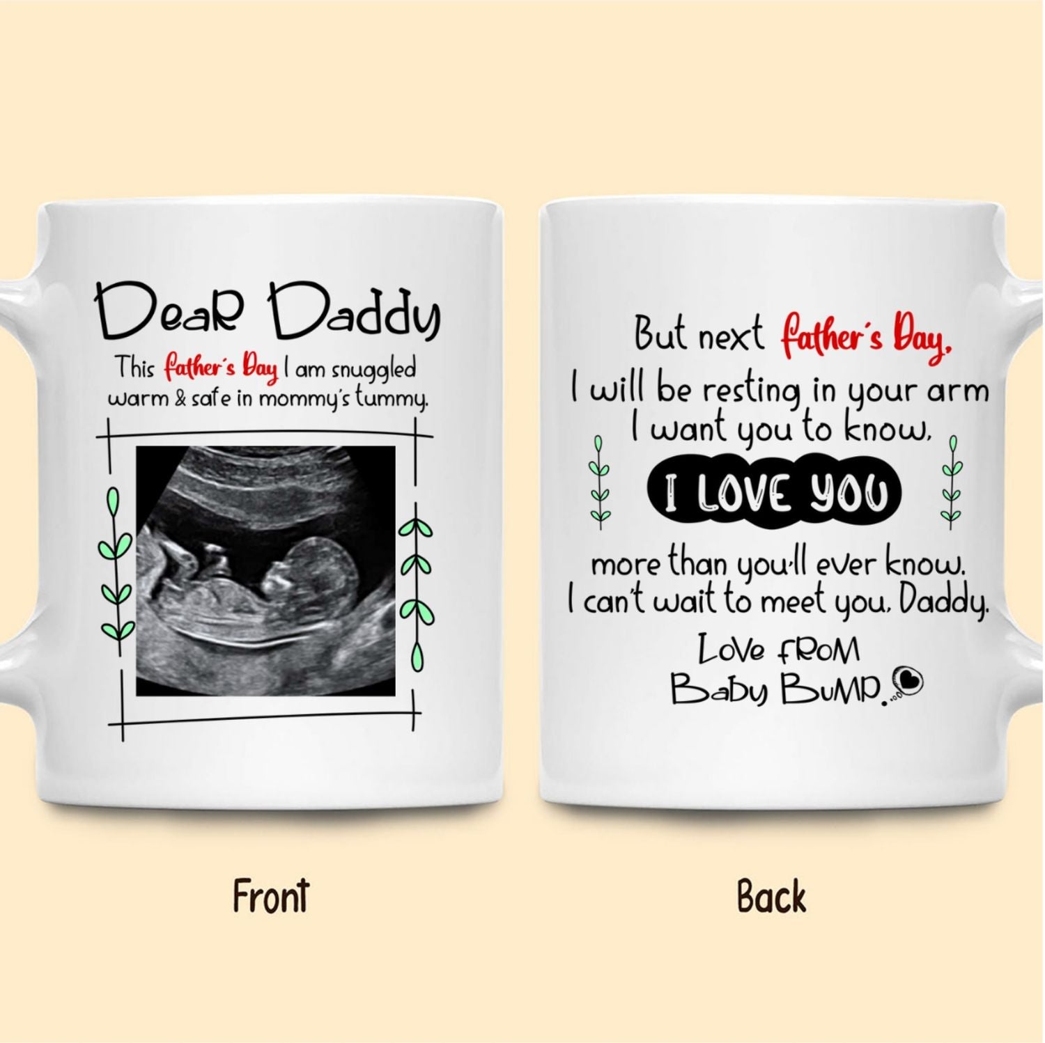 Dad Next Father's Day I Will Be Resting In Your Arms Personalized Mug