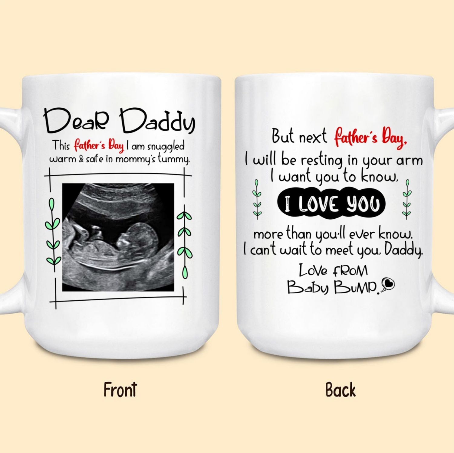 Dad Next Father's Day I Will Be Resting In Your Arms Personalized Mug