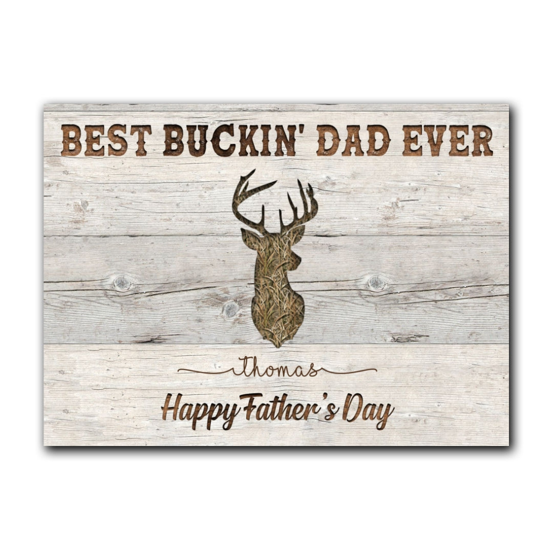 Best Buckin Dad Ever Hunting Personalized Father's Day Canvas For Dad
