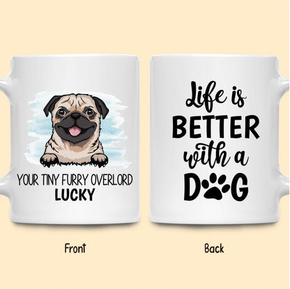 Personalized Gift For Dog Lover Life Is Better With A Dog Mug