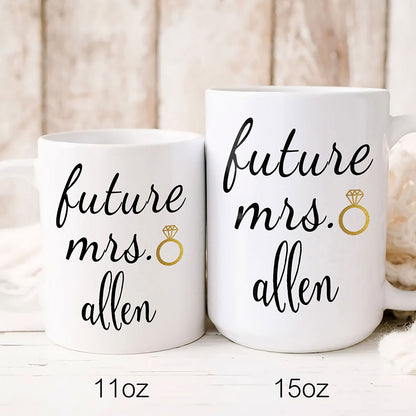 Future Mrs Mug Gift For Fiancee Engagement Gift For Future Wife
