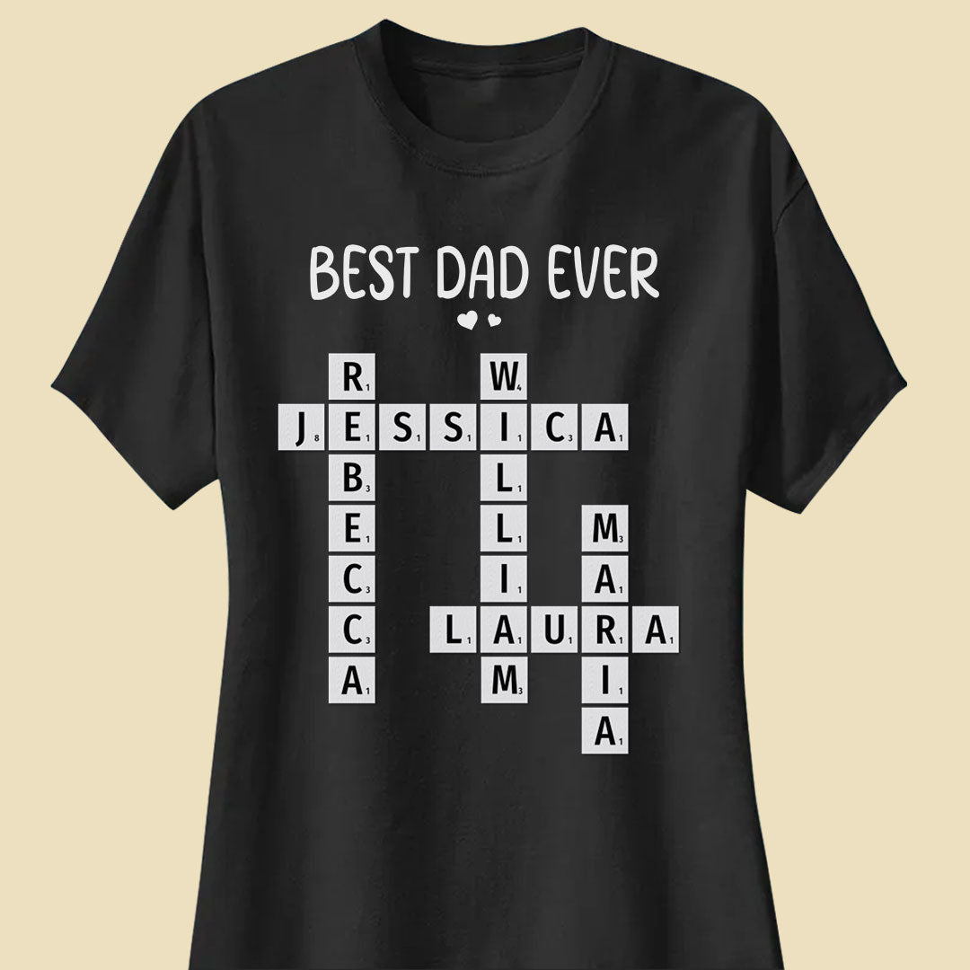 Best Dad Ever Crossword Shirt Personalized Gift For Dad