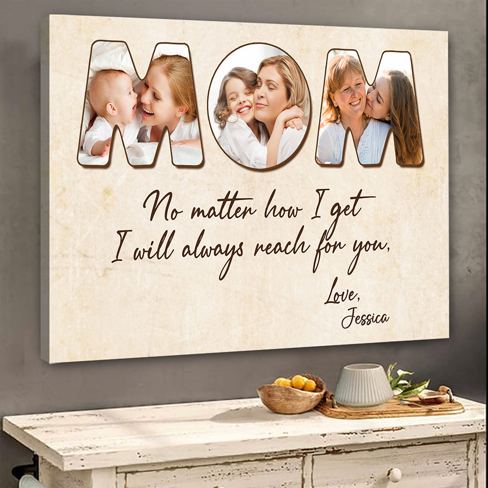 Always Reach For You Mom Canvas Personalized Gifts For Mom