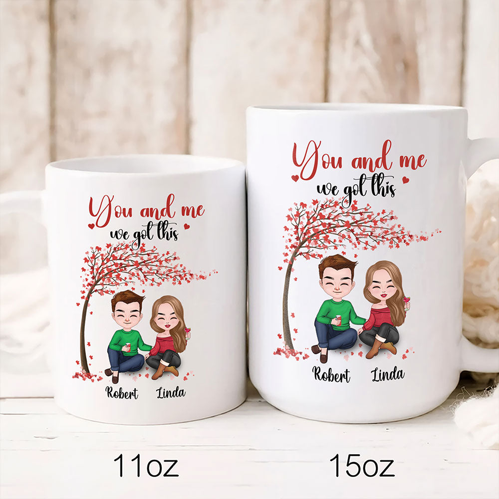 You And Me We Got This Mug Personalized Gift For Couple