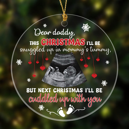 Be Cuddled Up Next Xmas Ornament Personalized Gift For Expecting Dad