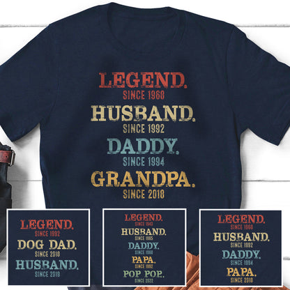 Legend Husband Dog Dad Daddy Papa Grandpa Personalized Cool Shirt