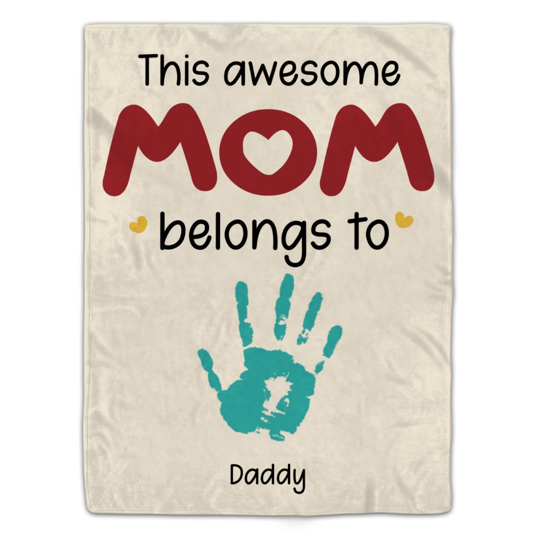 This Awesome Mom Belongs To Blanket Personalized Gift For Mother