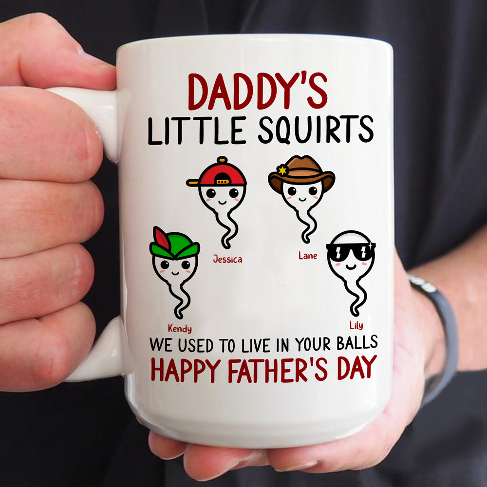 We Used To Live In Your Balls Personalized Father's Day Mug For Dad