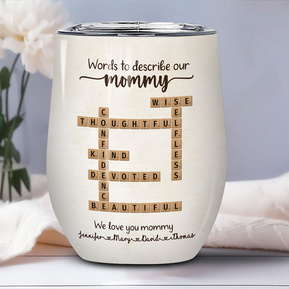 Words To Describe Mummy Crossword Wine Tumbler Personalized Gift For Mum