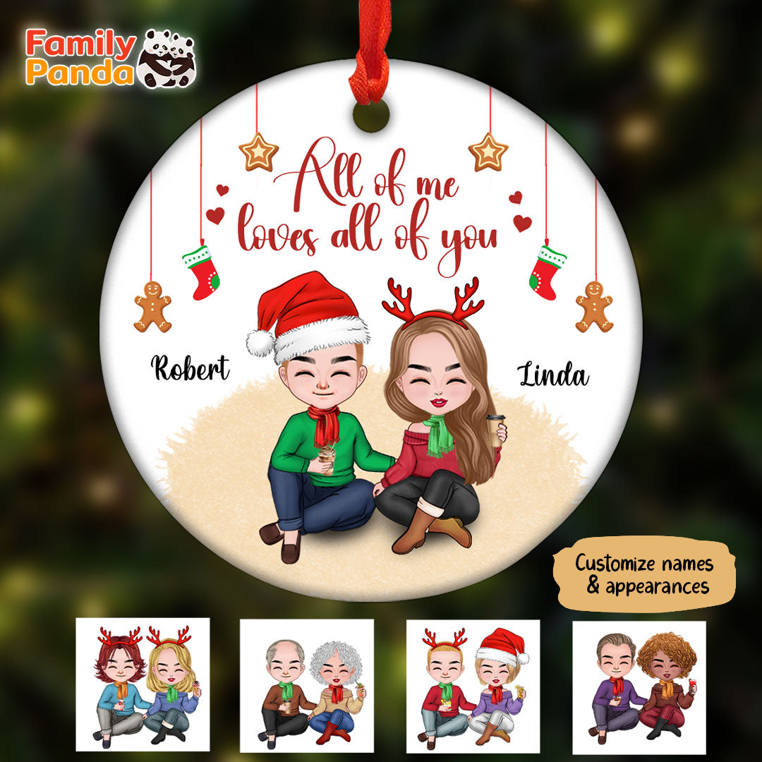 All Of Me Loves All Of You Ornament Personalized Gifts For Couple