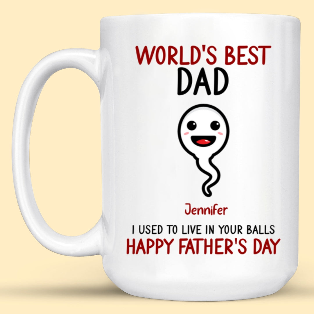 World's Best Dad We Used To Sperm Mug Personalized Father's Day Gift For Father