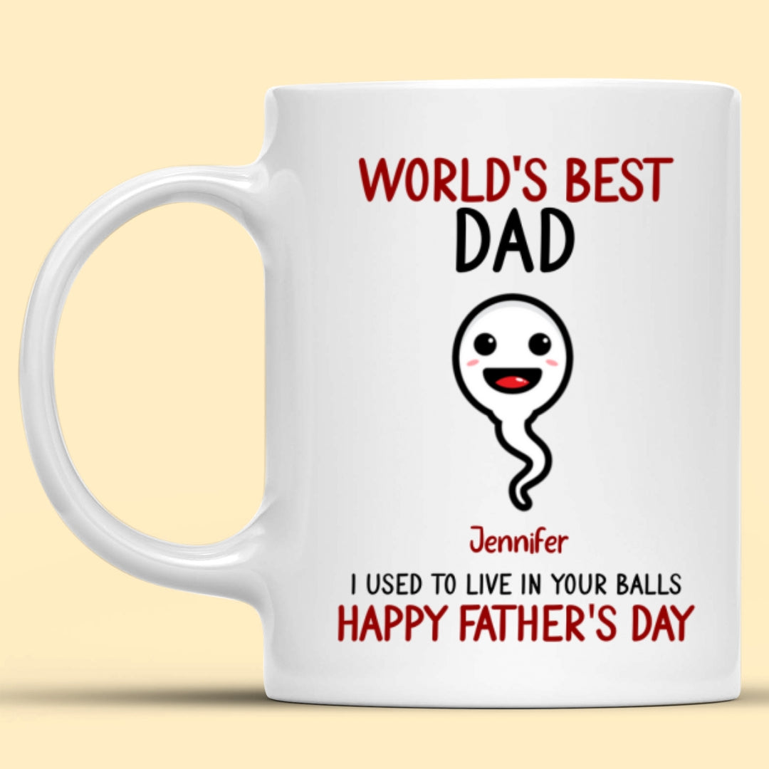 World's Best Dad We Used To Sperm Mug Personalized Father's Day Gift For Father