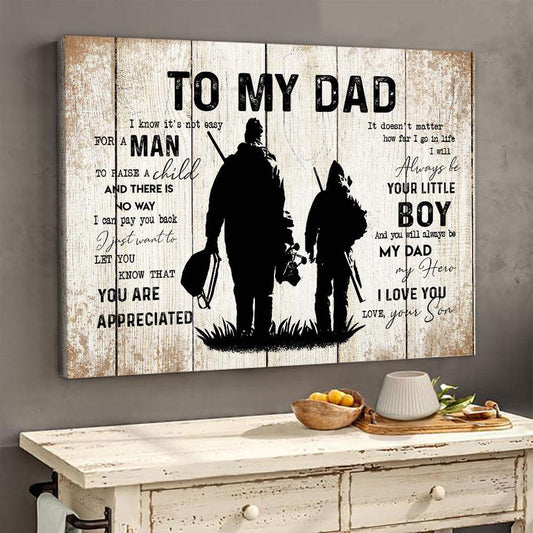 Little Boy To My Dad Hunting Poster, Canvas Gift For Dad From Son