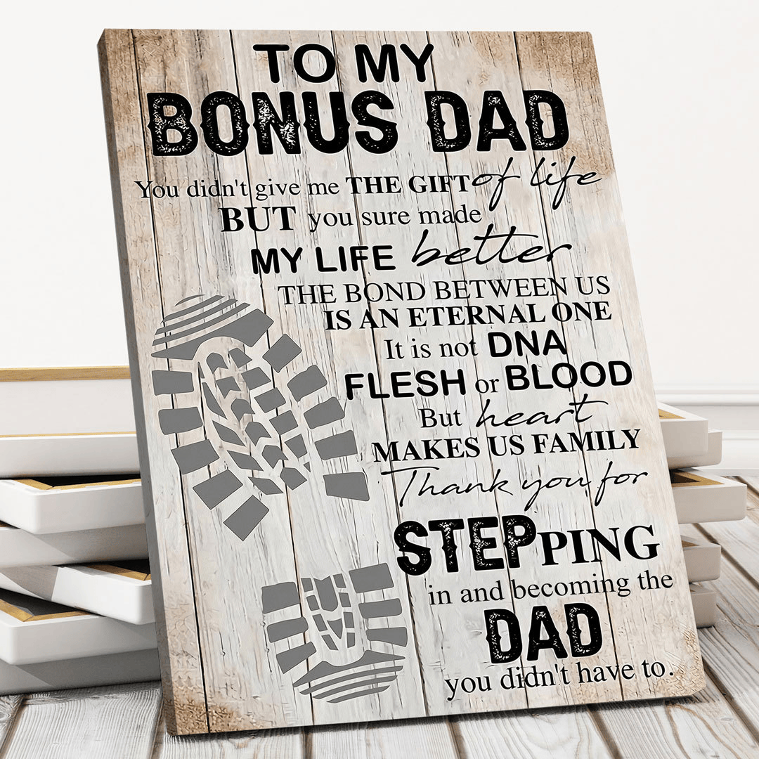 To My Bonus Dad Thanks For Stepping In Canvas Gift For Step dad