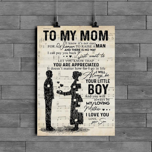 To My Mom You Are Appreciated I Love You Poster Gift To Mom From Son 
