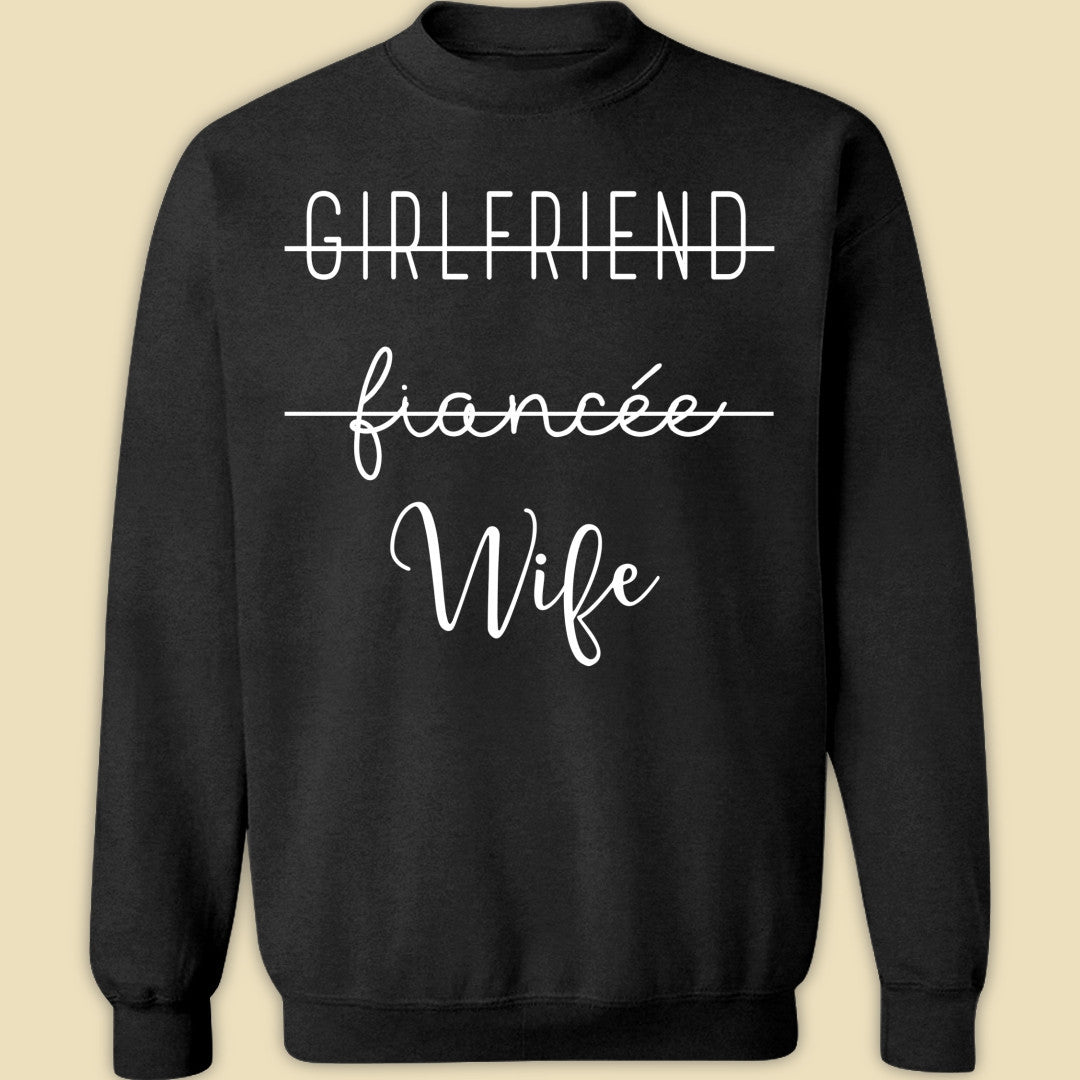Newly Wife Hoodie Gift For Newly Wife, Engagement, Proposal Gift For Future Wife