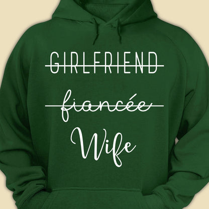 Newly Wife Hoodie Gift For Newly Wife, Engagement, Proposal Gift For Future Wife