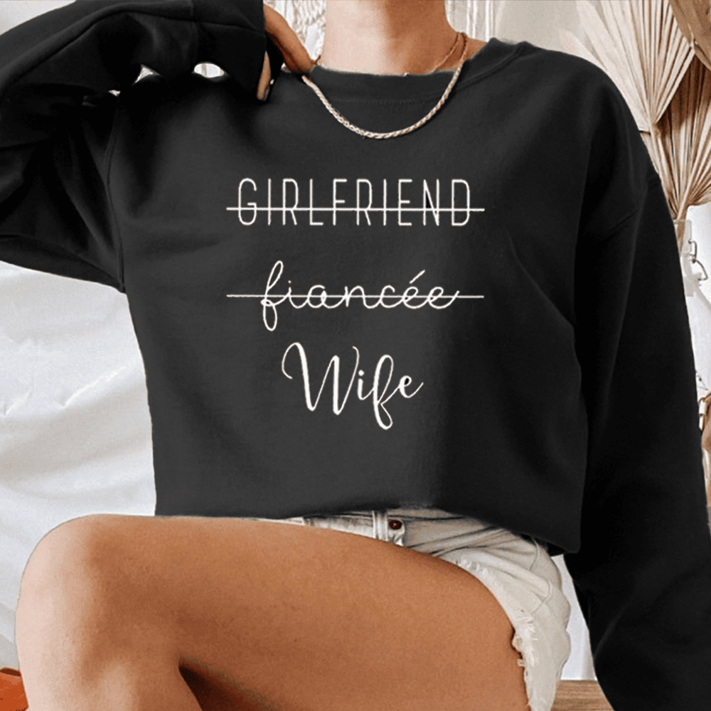 Newly Wife Hoodie Gift For Newly Wife, Engagement, Proposal Gift For Future Wife