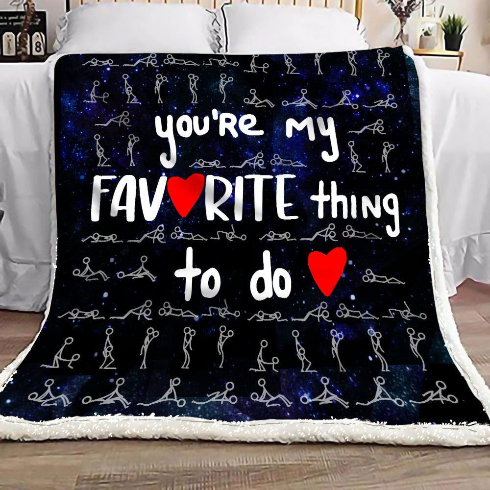 You're My Favorite Thing To Do Blanket Gift For Him Gift For Her