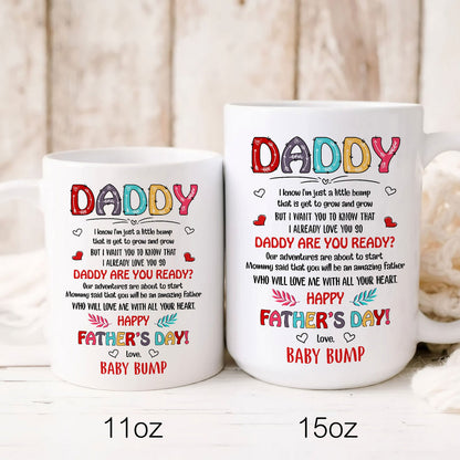 Daddy I Know I'm Just A Little Bump Floral Happy Father's Day Mug