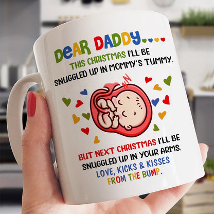 Dear Daddy This Christmas Coffee Mug Gift For Dad To Be From Bump