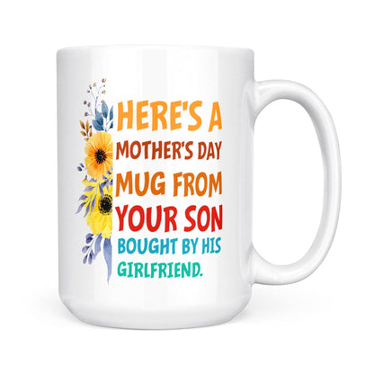 Here's A Mother's Day Mug Gift For Boyfriend's Mom