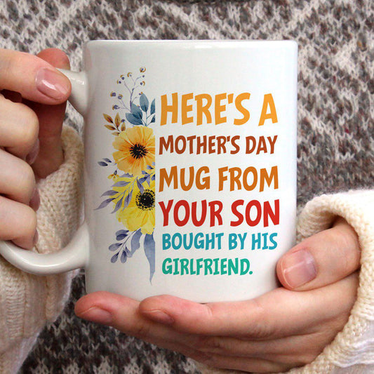 Here's A Mother's Day Mug Gift For Boyfriend's Mom