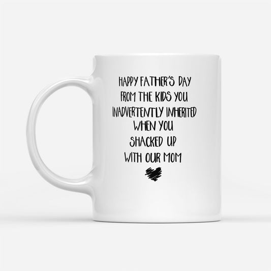 Stepdad Father's Day From The Kids You Inadvertently Inherited Mug