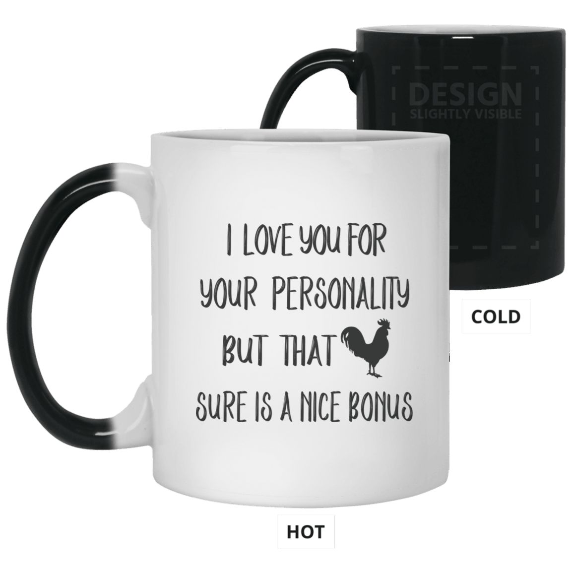 I Love You For Your Personality But That Sure A Nice Bonus Mug Gift For Him