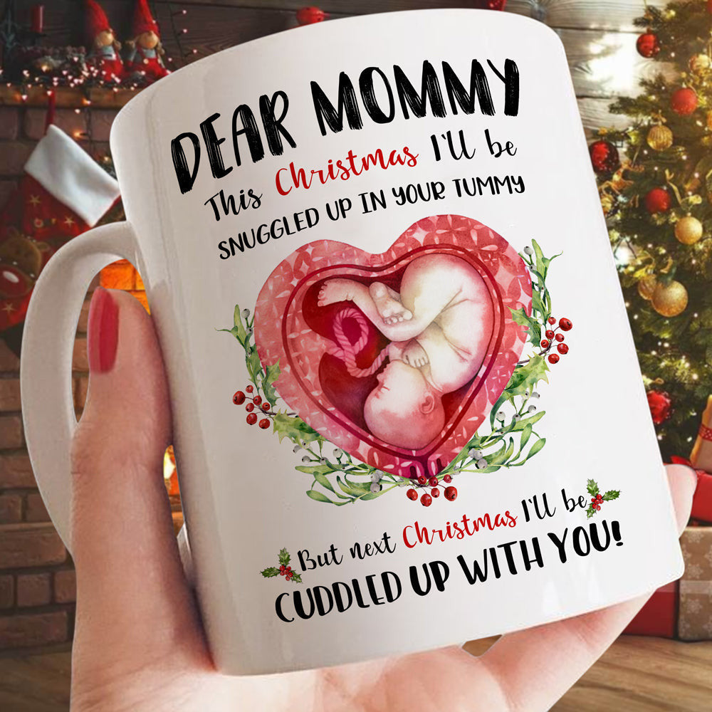 Next Christmas In Your Arms Mug Christmas Gift For Mother To Be