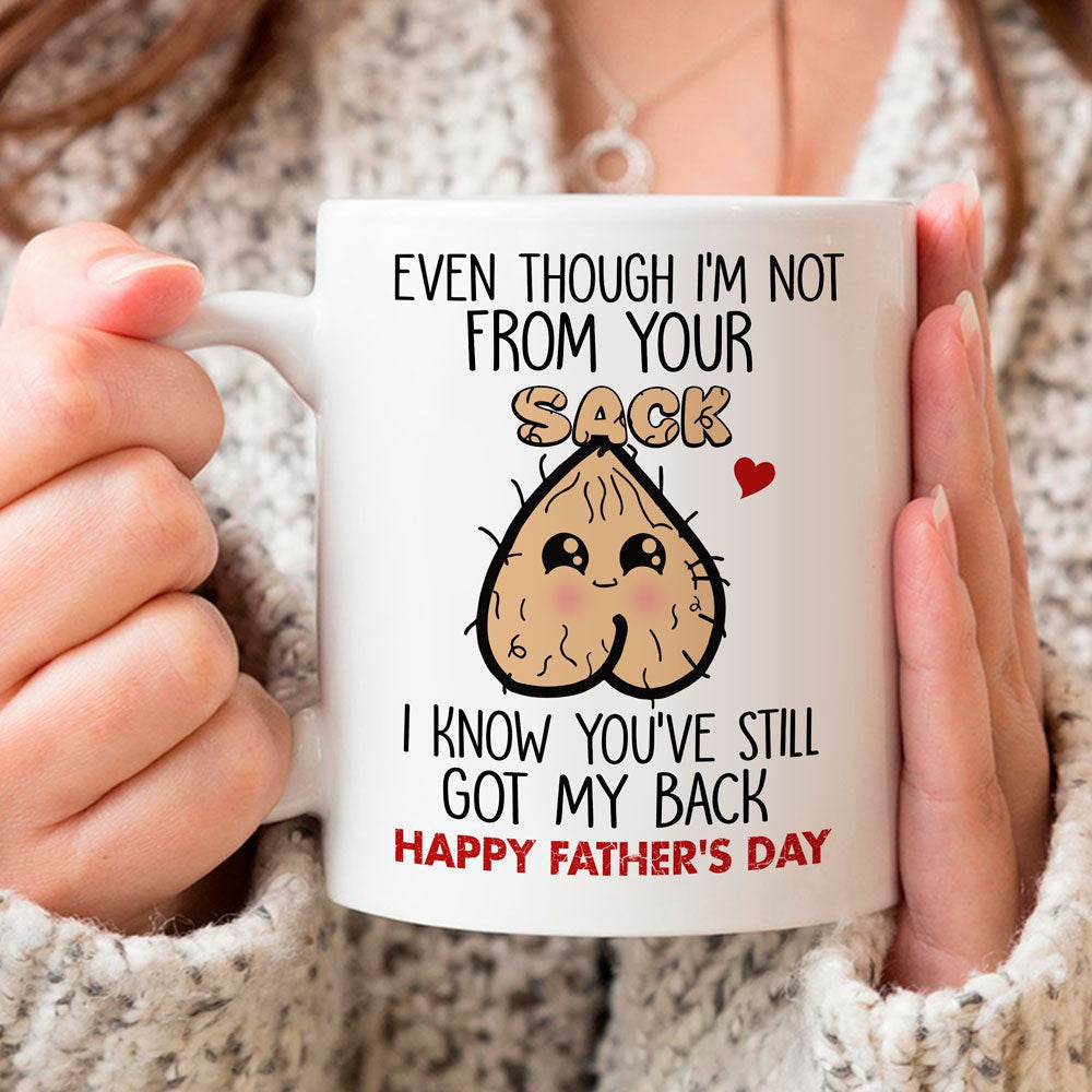 You've Still Got My Back Mug - Funny Gift for Step Dad