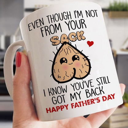 You've Still Got My Back Mug - Funny Gift for Step Dad