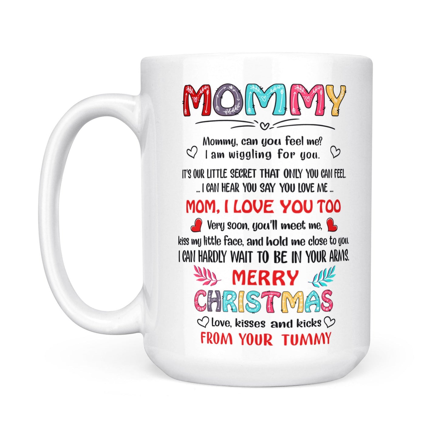 I Love You Too Merry Christmas Bump Mug Gift For Expecting Mom