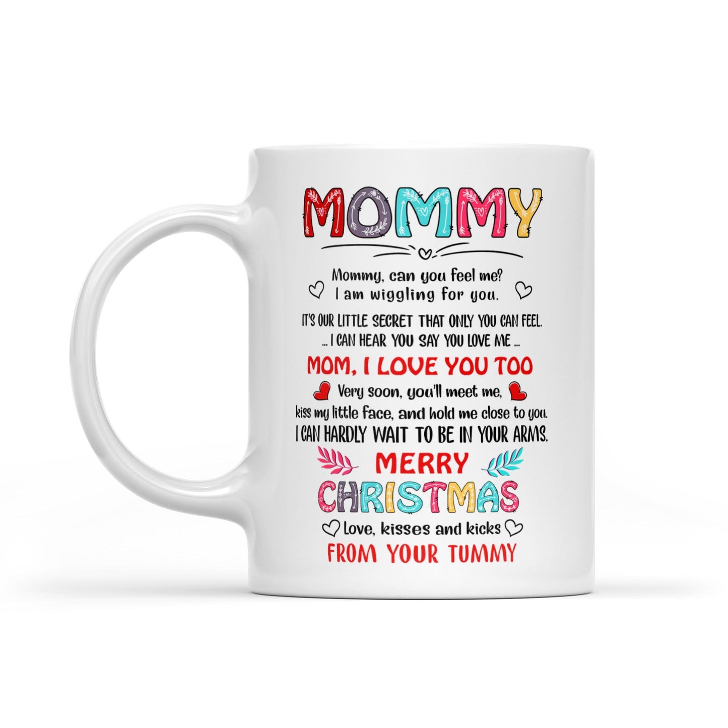 I Love You Too Merry Christmas Bump Mug Gift For Expecting Mom