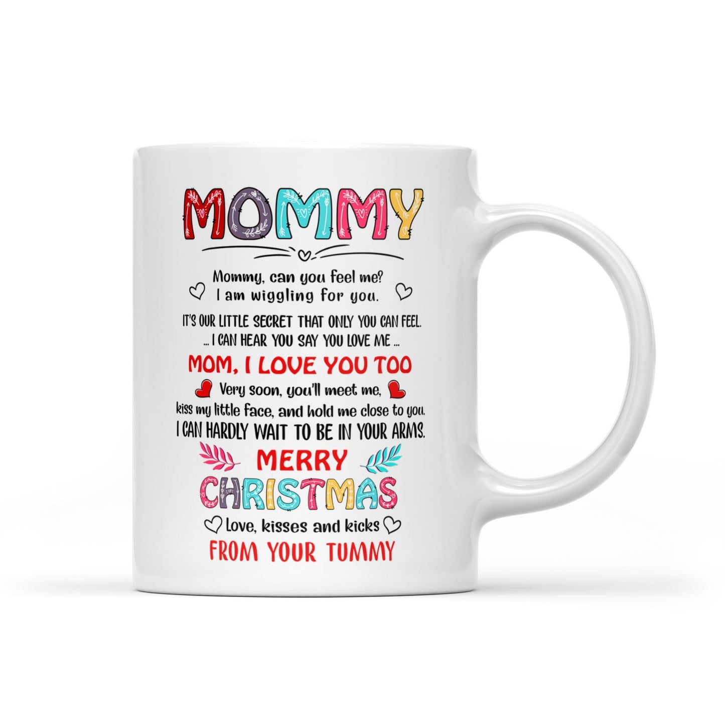 I Love You Too Merry Christmas Bump Mug Gift For Expecting Mom
