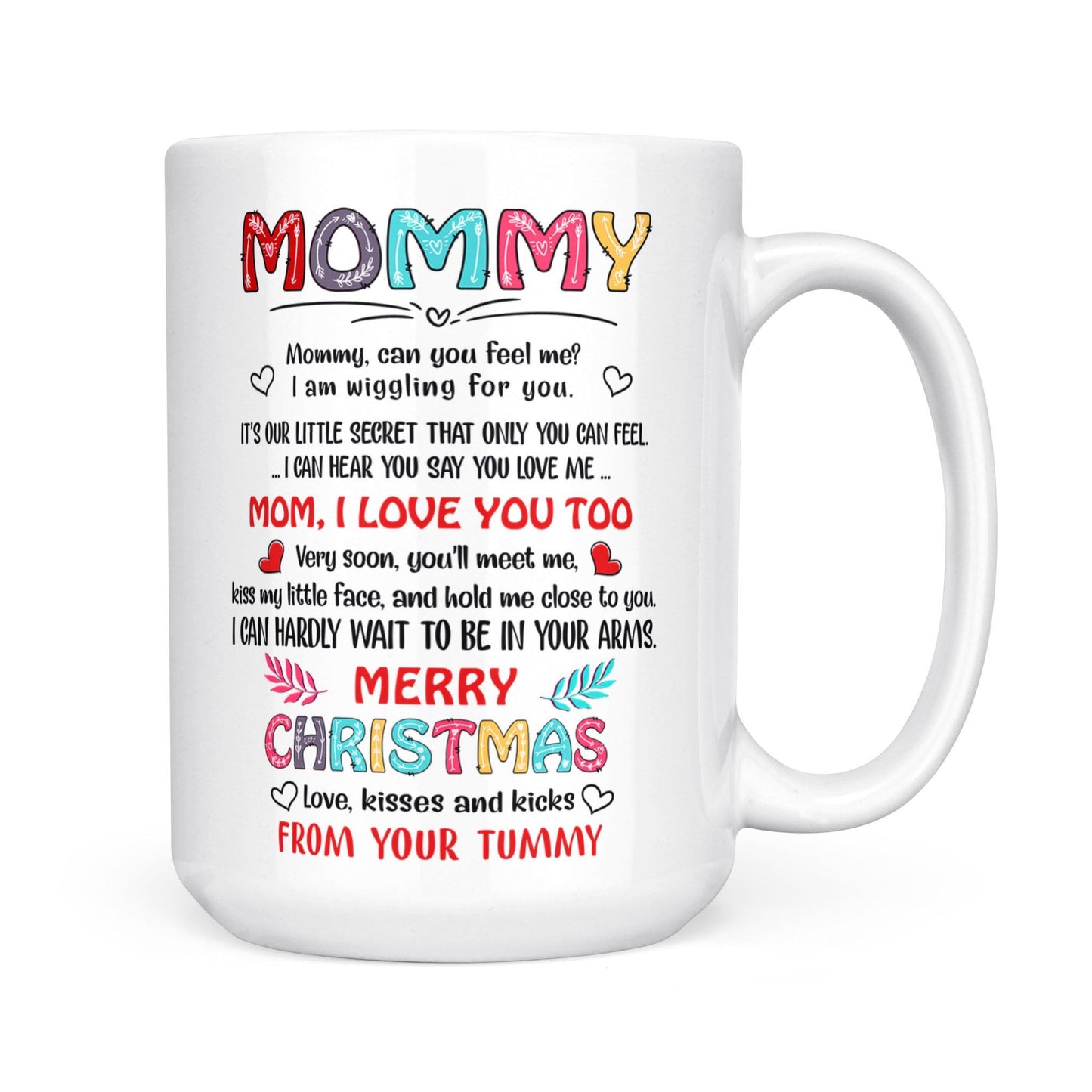 I Love You Too Merry Christmas Bump Mug Gift For Expecting Mom